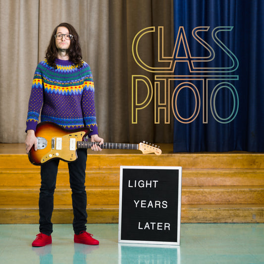 Class Photo - Light Years Later (LP)