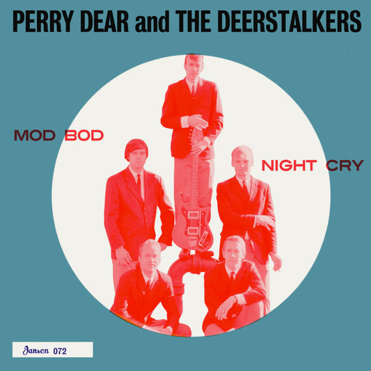 Perry Dear & The Deerstalkers - Mod Bod/Night Cry (7" Vinyl)