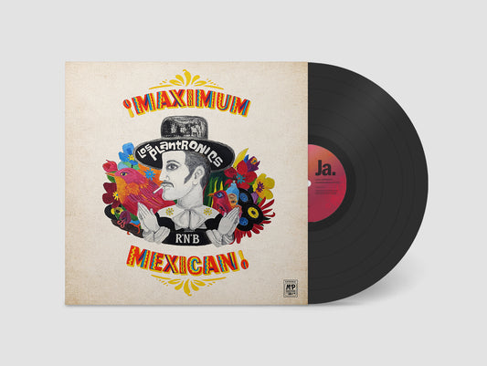 Los Plantronics - ¡Maximum Mexican R'n'B! (LP) PRE-ORDER